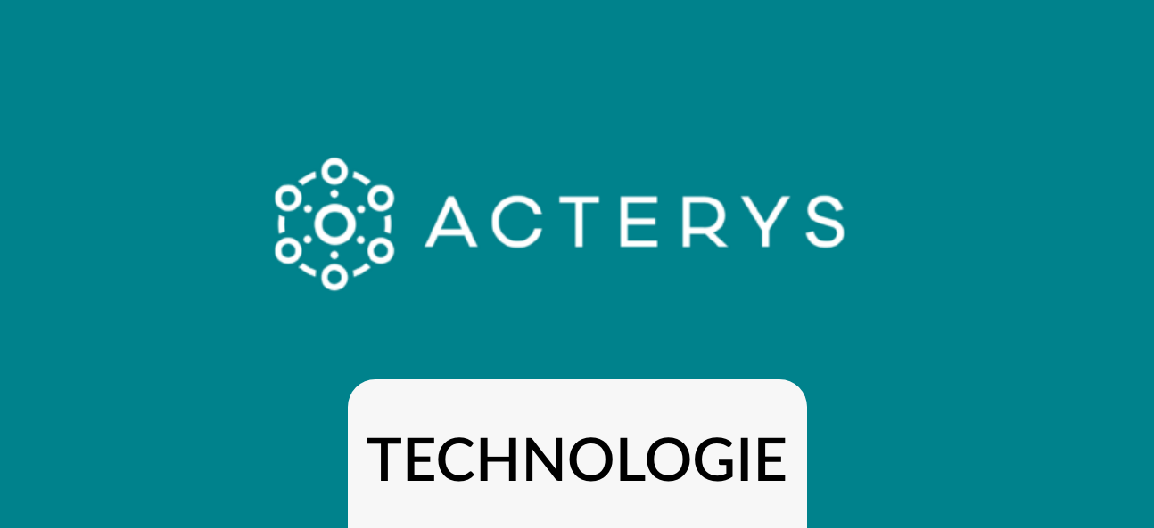 Acterys Technologie