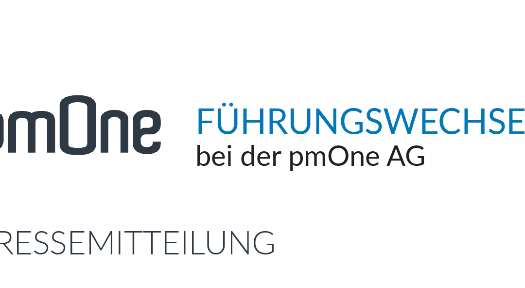 10.02.2022 | Führungswechsel bei der pmOne AG