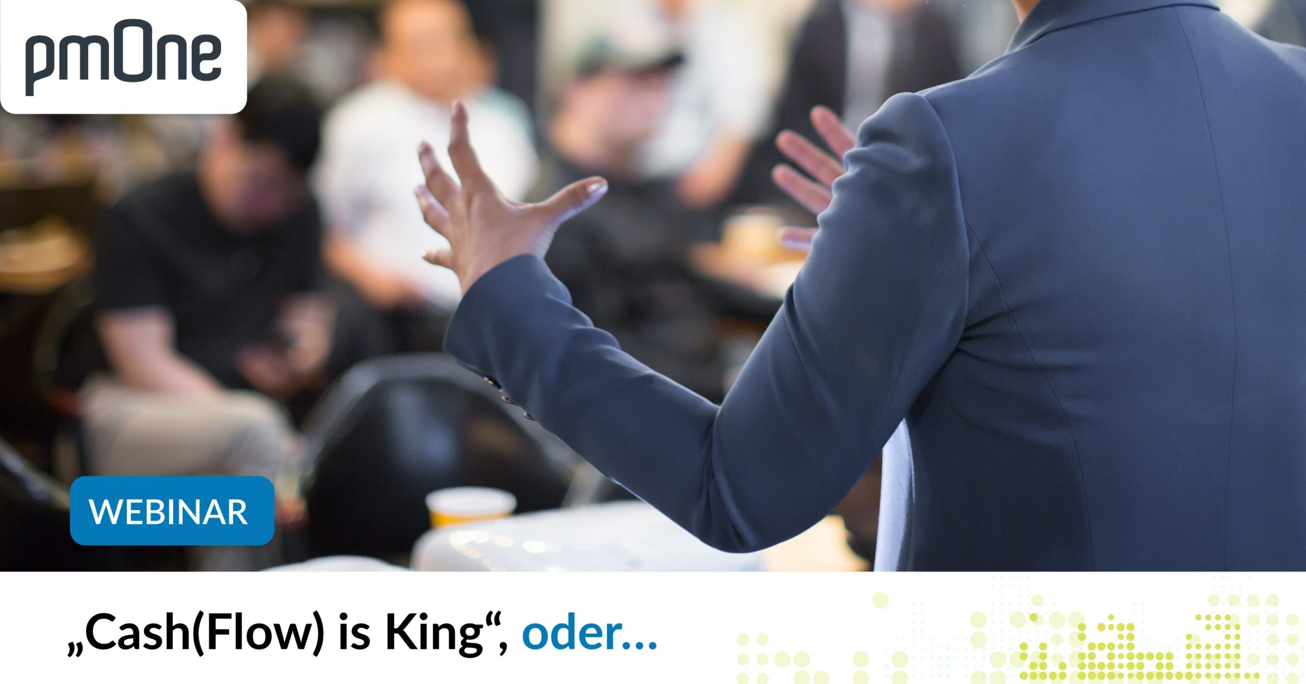 Cashflow is King